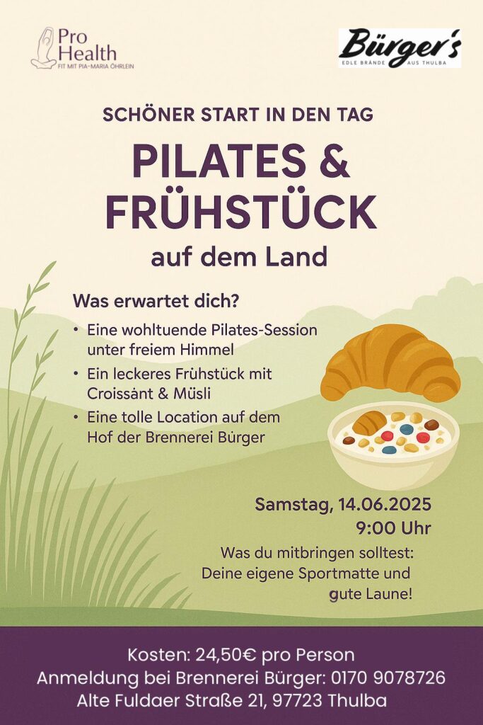 Pilates & Frühstück Brennerei Bürger Thulba